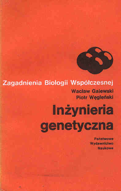 Inynieria genetyczna - Gajewski Wacaw, Wgleski Piotr